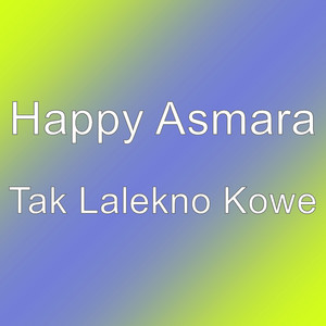 Download Lagu Happy Asmara - Tak Lalekno Kowe MP3 Download Lagu Happy Asmara - Tak Lalekno Kowe MP3
