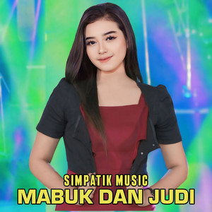 Download Lagu SIMPATIK MUSIC - MABUK DAN JUDI - Koplo MP3 Download Lagu SIMPATIK MUSIC - MABUK DAN JUDI - Koplo MP3