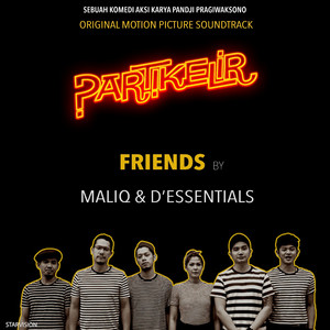 Download Lagu MALIQ & D'Essentials - Friends (From Partikelir) MP3 Download Lagu MALIQ & D'Essentials - Friends (From Partikelir) MP3