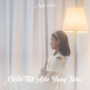 Download Lagu Aqeela Calista - Cinta Tak Ada Yang Tahu MP3 Download Lagu Aqeela Calista - Cinta Tak Ada Yang Tahu MP3