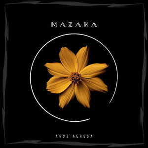 Download Lagu ARSZ AERESA - MAZAKA MP3 Download Lagu ARSZ AERESA - MAZAKA MP3