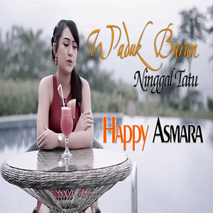 Download Lagu Happy Asmara - Waduk Baran Ninggal Tatu MP3 Download Lagu Happy Asmara - Waduk Baran Ninggal Tatu MP3