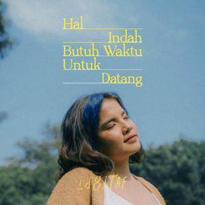 Download Lagu Idgitaf - Hal Indah Butuh Waktu Untuk Datang MP3 Download Lagu Idgitaf - Hal Indah Butuh Waktu Untuk Datang MP3