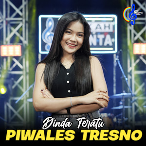 Download Lagu Dinda Teratu - Piwales Tresno MP3 Download Lagu Dinda Teratu - Piwales Tresno MP3