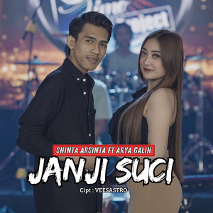 Download Lagu Shinta Arsinta, ARYA GALIH - Janji suci MP3 Download Lagu Shinta Arsinta, ARYA GALIH - Janji suci MP3