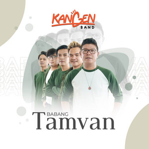 Download Lagu Kangen Band - Babang Tamvan MP3 Download Lagu Kangen Band - Babang Tamvan MP3