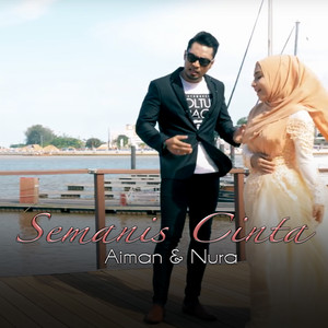 Download Lagu Aiman, Nura - Semanis Cinta MP3 Download Lagu Aiman, Nura - Semanis Cinta MP3
