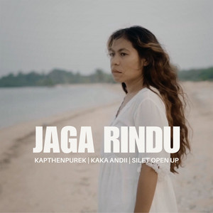 Download Lagu Kapthenpurek, KAKA ANDII, Silet Open Up - Jaga Rindu MP3 Download Lagu Kapthenpurek, KAKA ANDII, Silet Open Up - Jaga Rindu MP3