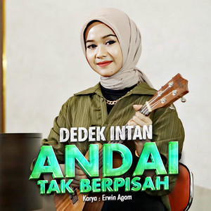 Download Lagu Dedek Intan - Andai Tak Berpisah MP3 Download Lagu Dedek Intan - Andai Tak Berpisah MP3