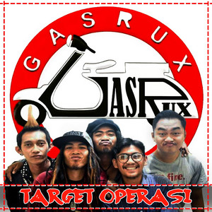 Download Lagu Gasrux - Gak Perlu MP3