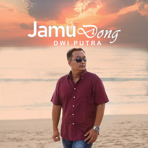 Download Lagu Dwi Putra - Jamu Dong MP3 Download Lagu Dwi Putra - Jamu Dong MP3