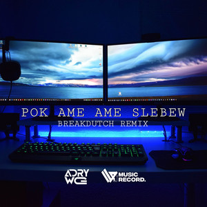 Download Lagu Adry WG - POK AME AME SLEBEW MP3