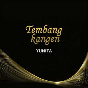 Download Lagu Yunita - Tembang Kangen MP3
