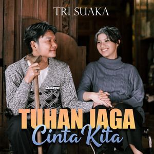 Download Lagu Tri Suaka, Nabila Maharani - TUHAN JAGA CINTA KITA MP3 Download Lagu Tri Suaka, Nabila Maharani - TUHAN JAGA CINTA KITA MP3