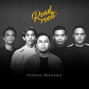 Download Lagu Road Roots - Pernah Bersama MP3 Download Lagu Road Roots - Pernah Bersama MP3