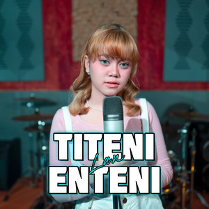 Download Lagu Esa Risty - Titeni Lan Enteni MP3 Download Lagu Esa Risty - Titeni Lan Enteni MP3