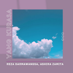 Download Lagu RZD, Ashira Zamita - Yang Kurasa - Duet Version MP3 Download Lagu RZD, Ashira Zamita - Yang Kurasa - Duet Version MP3