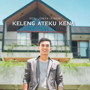 Download Lagu Peri Jonta Pinem - Keleng Ateku Kena MP3 Download Lagu Peri Jonta Pinem - Keleng Ateku Kena MP3