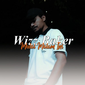 Download Lagu Wizz Baker - Mulai Malam Ini MP3 Download Lagu Wizz Baker - Mulai Malam Ini MP3
