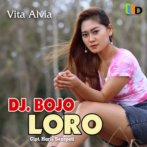 Download Lagu Vita Alvia - Dj Bojo Loro MP3 Download Lagu Vita Alvia - Dj Bojo Loro MP3