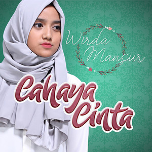 Download Lagu Wirda Mansur - Cahaya Cinta MP3 Download Lagu Wirda Mansur - Cahaya Cinta MP3
