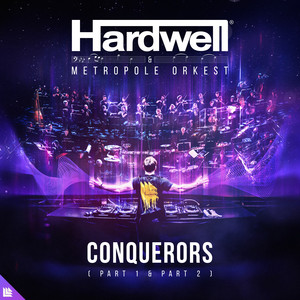 Download Lagu Hardwell, Metropole Orkest - Conquerors - Full Version MP3 Download Lagu Hardwell, Metropole Orkest - Conquerors - Full Version MP3
