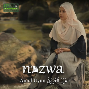 Download Lagu Nazwa Maulidia - Ainul Uyun MP3