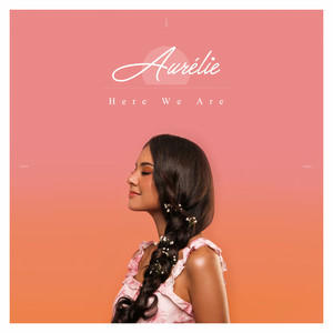 Download Lagu Aurélie - Here We Are MP3 Download Lagu Aurélie - Here We Are MP3