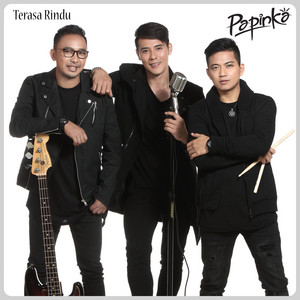 Download Lagu Papinka - Terasa Rindu MP3 Download Lagu Papinka - Terasa Rindu MP3