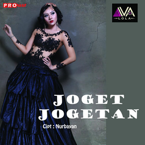 Download Lagu Iva Lola - Joget Jogetan MP3 Download Lagu Iva Lola - Joget Jogetan MP3