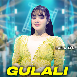 Download Lagu Laila Ayu - Gulali MP3