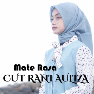 Download Lagu Cut Rani Auliza - Mate Rasa MP3