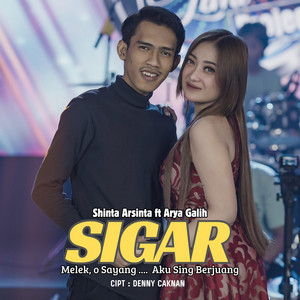 Download Lagu Shinta Arsinta, ARYA GALIH, music care - Sigar MP3 Download Lagu Shinta Arsinta, ARYA GALIH, music care - Sigar MP3
