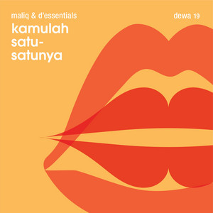 Download Lagu Dewa 19, MALIQ & D'Essentials - Kamulah Satu-Satunya MP3 Download Lagu Dewa 19, MALIQ & D'Essentials - Kamulah Satu-Satunya MP3