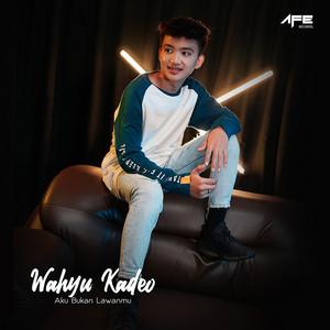 Download Lagu Wahyu Kadeo - Aku Bukan Lawanmu MP3 Download Lagu Wahyu Kadeo - Aku Bukan Lawanmu MP3