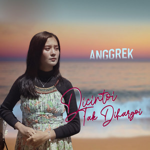 Download Lagu Anggrek - Dicintoi Tak Dihargoi MP3