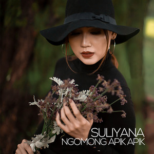 Download Lagu Suliyana - Ngomong Apik Apik MP3 Download Lagu Suliyana - Ngomong Apik Apik MP3