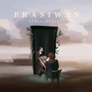 Download Lagu Prasiwan - Memahami Diri MP3 Download Lagu Prasiwan - Memahami Diri MP3