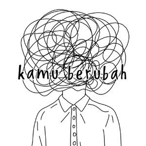 Download Lagu Evan Yursaldi - kamu berubah MP3 Download Lagu Evan Yursaldi - kamu berubah MP3