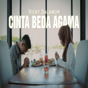 Download Lagu Vicky Salamor - Cinta Beda Agama MP3 Download Lagu Vicky Salamor - Cinta Beda Agama MP3
