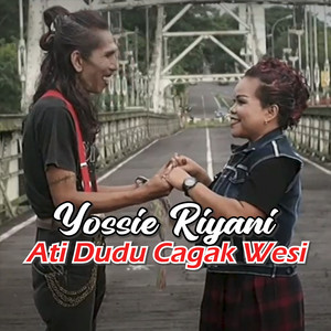Download Lagu Yossie Riyani - Ati Dudu Cagak Wesi MP3 Download Lagu Yossie Riyani - Ati Dudu Cagak Wesi MP3