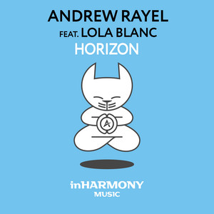 Download Lagu Andrew Rayel, Lola Blanc - Horizon MP3