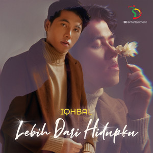 Download Lagu Iqhbal - Lebih Dari Hidupku MP3 Download Lagu Iqhbal - Lebih Dari Hidupku MP3