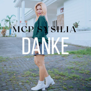 Download Lagu MCP Sysilia - Danke MP3