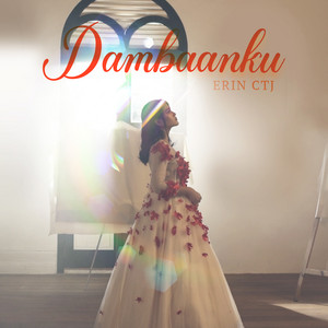 Download Lagu Erin CTJ - Dambaanku MP3