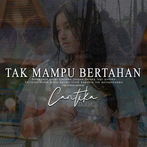 Download Lagu Cantika Davinca - Tak Mampu Bertahan MP3 Download Lagu Cantika Davinca - Tak Mampu Bertahan MP3