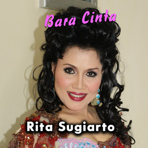 Download Lagu Rita Sugiarto - Bara Cinta MP3 Download Lagu Rita Sugiarto - Bara Cinta MP3