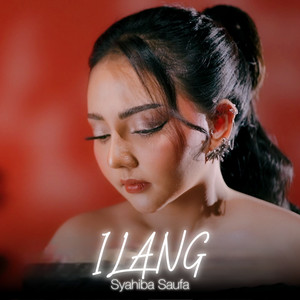 Download Lagu Syahiba Saufa - ILANG MP3 Download Lagu Syahiba Saufa - ILANG MP3
