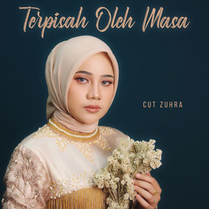 Download Lagu Cut Zuhra - Terpisah Oleh Masa MP3