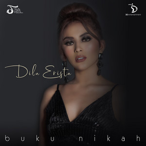 Download Lagu Dila Erista - Buku Nikah MP3 Download Lagu Dila Erista - Buku Nikah MP3